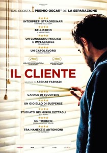 IRAN, 2016 Regia: Asghar Farhadi Interpreti: Shahab Hosseini, Taraneh Alidoosti Drammatico. Durata 125 min. Orario: 18,15 – 20,25